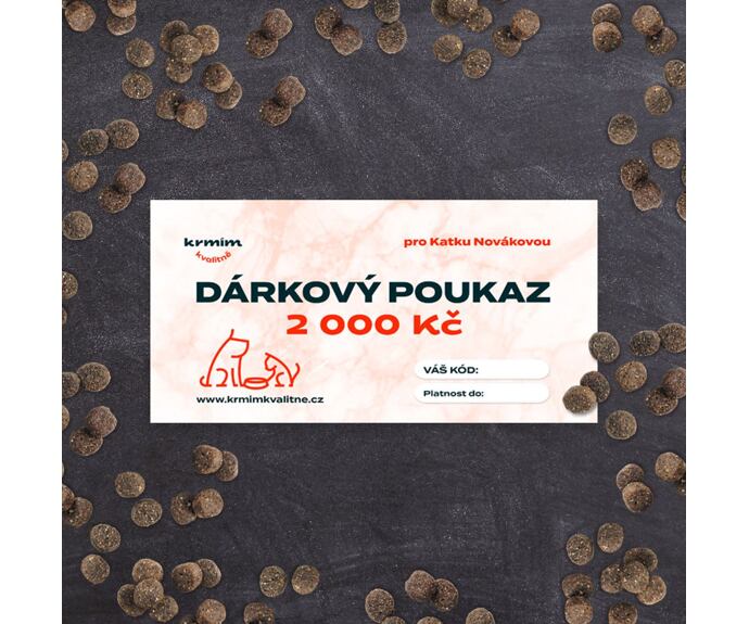 Dárkový poukaz 2 000 Kč - pro Katku